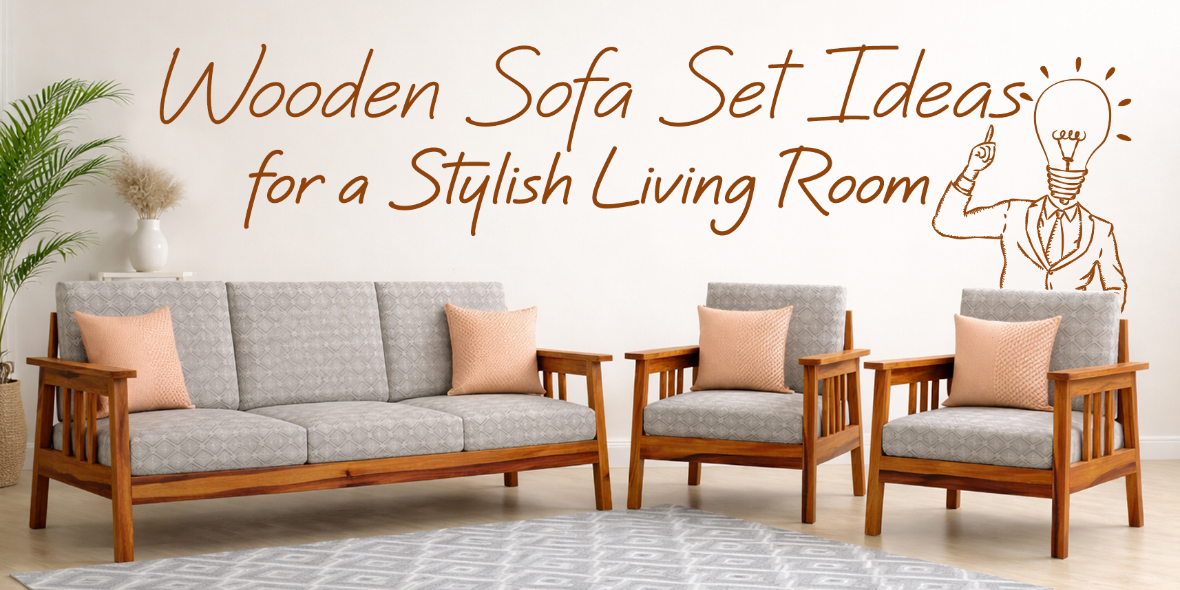 Wooden Sofa Set Ideas for a Stylish Living Room